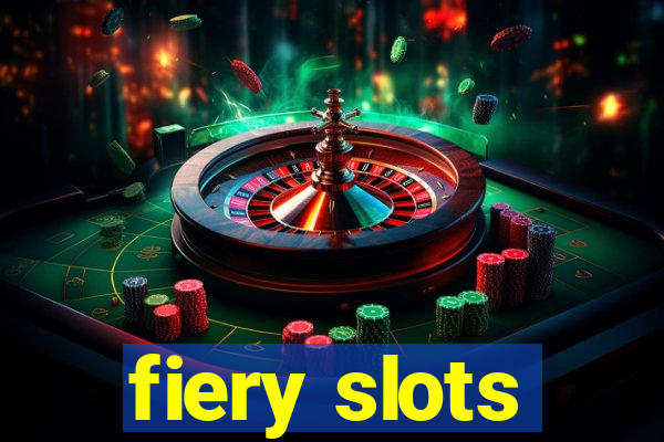 fiery slots